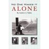 No One Makes It Alone