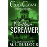 The Outlaw Screamer