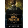 Wild Promise: Historical Women's Fiction Saga
