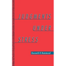 Judgments Under Stress