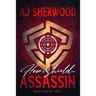 How to Shield an Assassin
