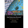Can Democracy Recover?