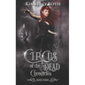 Circus of the Dead Chronicles: Book 3