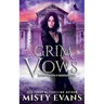 Grim Vows