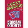 Lucky Bastard: Large Print Edition