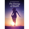 The Energy of Health: Understanding Bio-Well Analysis