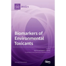 Biomarkers of Environmental Toxicants