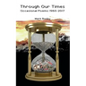 Through Our Times: Occasional Poems 1960-2017