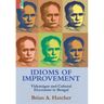 Idioms of Improvement: Vidyāsāgar And Cultural Encounter In Bengal