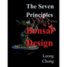 The Seven Principles of Bonsai Design