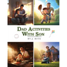 Dad Activities With Son