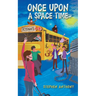 Once Upon a Space - Time