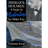Sherlock Holmes - A Study in Illustrations - Volume 4