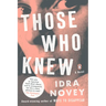 Those Who Knew