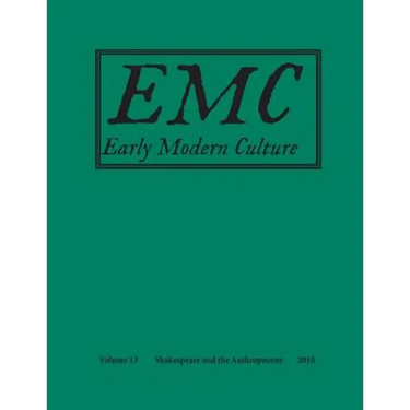 Early Modern Culture: Vol. 13