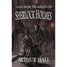 Tales From the Annals of Sherlock Holmes