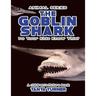 THE GOBLIN SHARK Do Your Kids Know This?: A Children's Picture Book
