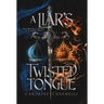 A Liar's Twisted Tongue