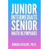 Junior, Intermediate and Senior Math Olympiads