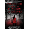 Stevie-Girl and the Phantom of Forever