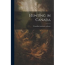Hunting in Canada