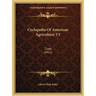 Cyclopedia Of American Agriculture V2: Crops (1911)