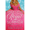 Once Upon a Royal Summer