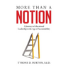 More Than A Notion: A Journey in Educational Leadership in the Age of Accountability