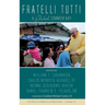 Fratelli Tutti: A Global Commentary