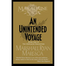 An Unintended Voyage