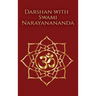 Darshan with Swami Narayanananda