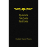 Gayan Vadan Nirtan