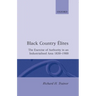 Black Country Elites: The Exercise of Authority in an Industrialized Area 1830-1900