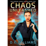 Chaos Unleashed: The Chesan Legacy Series Book Two
