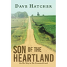Son of the Heartland: On the Way to the Promised Land