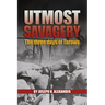 Utmost Savagery: The Three Days of Tarawa