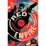 Red Empire: A Joe Ledger and Rogue Team International Novel
