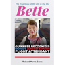 Bette: The True Story of My Life in the Sky