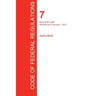 CFR 7, Parts 900 to 999, Agriculture, January 01, 2017 (Volume 8 of 15)