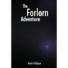 The Forlorn Adventure