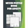 Mixed Puzzle book for Adults: Word search, Sudoku, Number Blocks - Brain teasers for adults