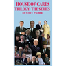 House of Cards Trilogy