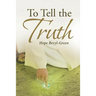 To Tell the Truth