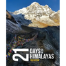 Twenty-one days in the Himalayas