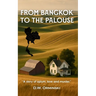 From Bangkok To The Palouse