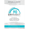 90-Day Habit Transformation