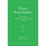 Prayer Book Studies Volume Nine: Expansive Language Liturgy, Issue 30