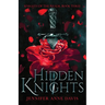 Hidden Knights: Knights of the Realm, Book 3