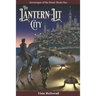 The Lantern-Lit City