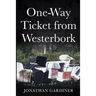 One-Way Ticket from Westerbork